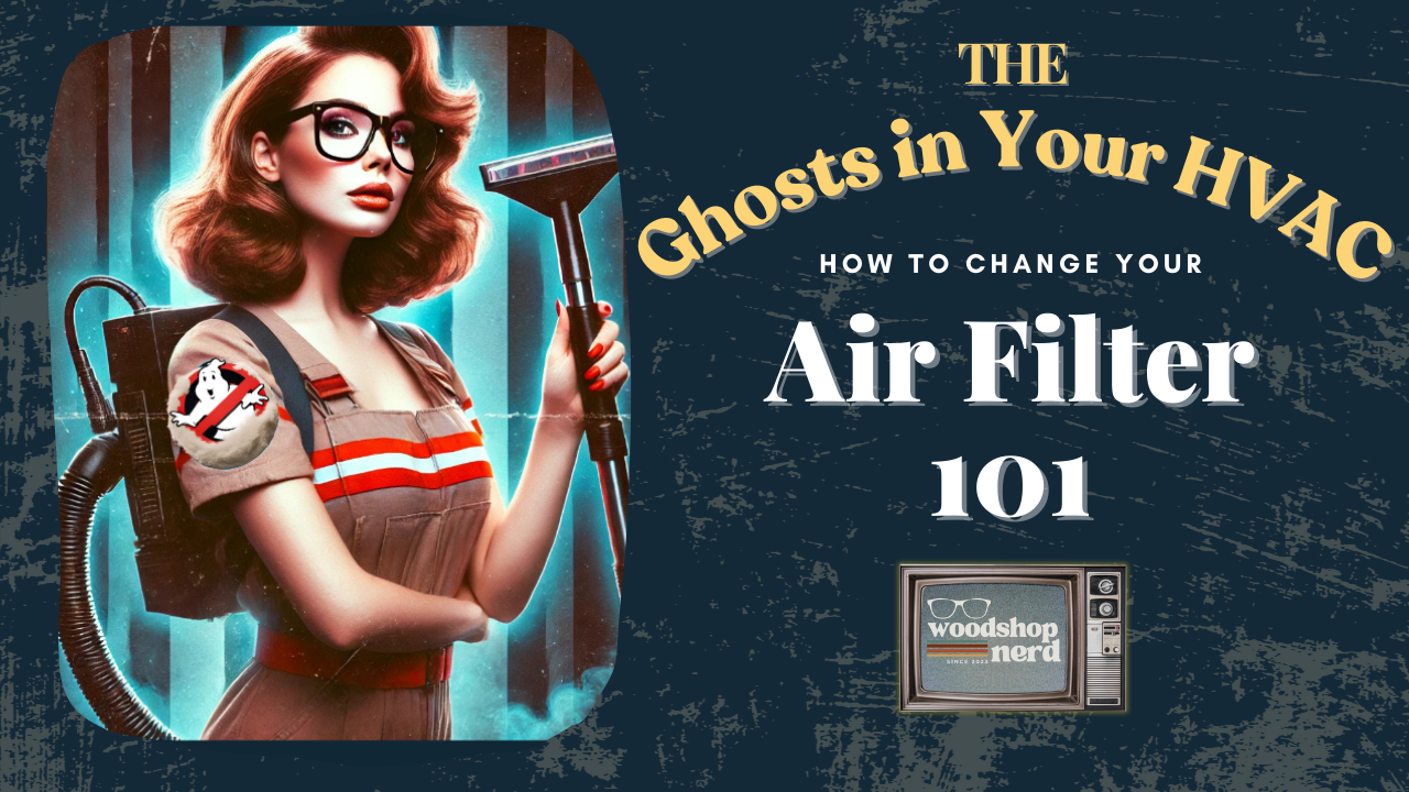 The Ghosts in Your HVAC: How to Clean Your Air Filter 101