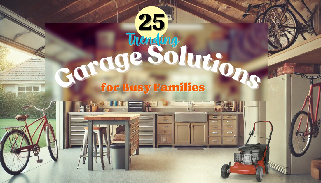 25 Trending Garage Solutions for Busy Families