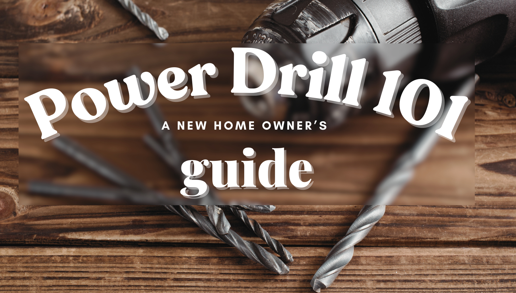 Power Drill 101: A Woman's Guide to Your Most Versatile Tool