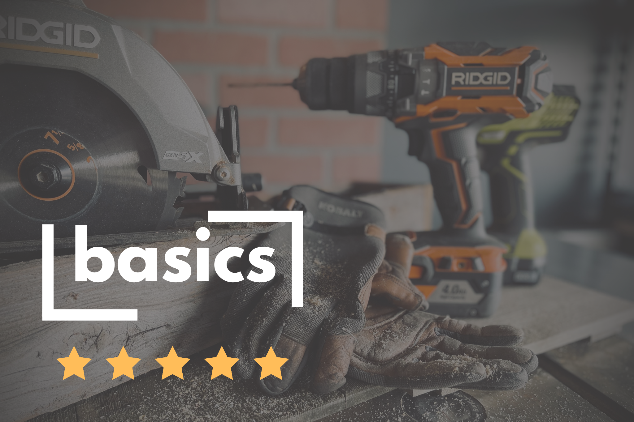 Ridgid power tools on a workbench with 'basics' logo overlay