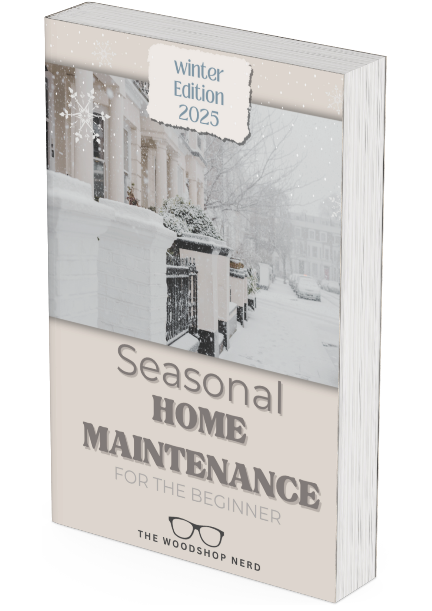 Seasonal Home Maintenance: Winter Edition 2025